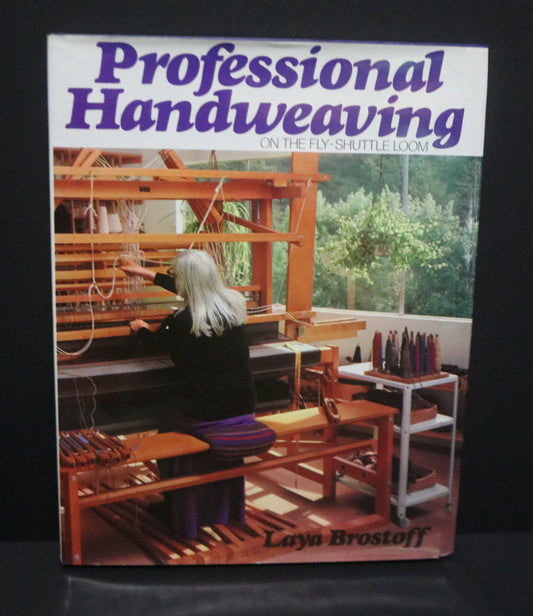 VTG 70s Professional Handweaving on the Fly Shuttle Loom Book by Laya Brostoff